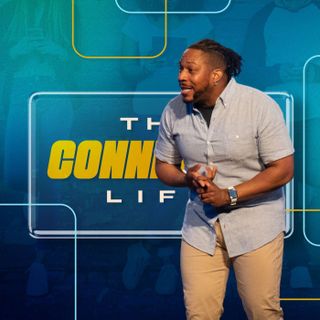 The Connected Life: Week 2