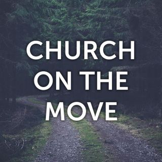 2025_0504 Church on the Move