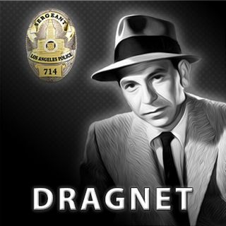 Dragnet: The Big Red, Part Two (EP4944)