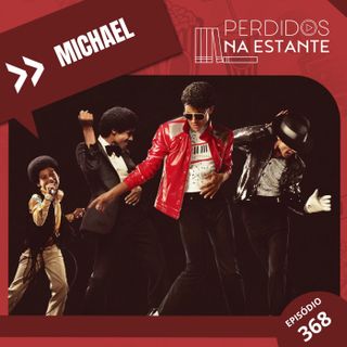 PnE 368 - Michael