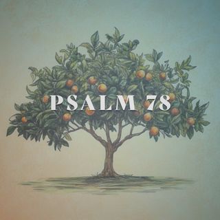 Psalm 78