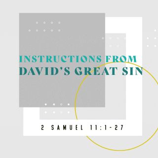 Instruction From David's Great Sin