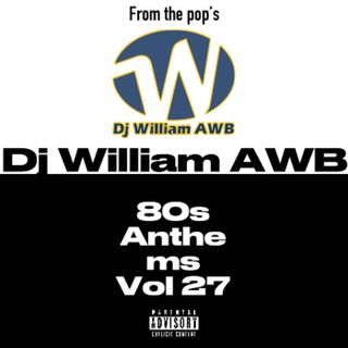 80s Anthems Vol 27