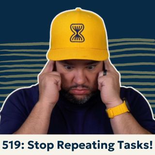 Why Repetition is Killing Your Productivity (And How to Fix It)