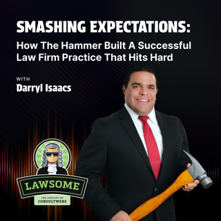 Smashing Expectations: How The Hammer Built A Successful Law Firm Practice That Hits Hard