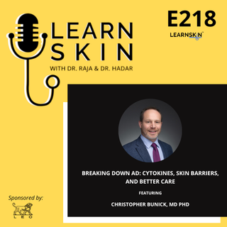 Episode 218: Breaking Down AD: Cytokines, Skin Barriers, and Better Care