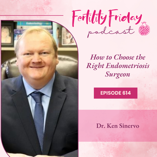 How to Choose the Right Endometriosis Surgeon | Dr. Ken Sinervo