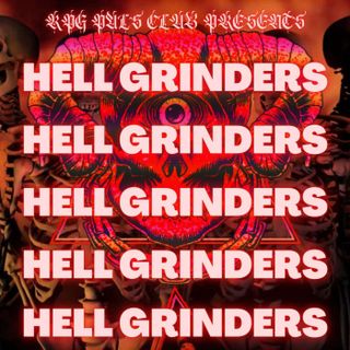 HELL GRINDERS Episode 4 - Danger! High Voltage!