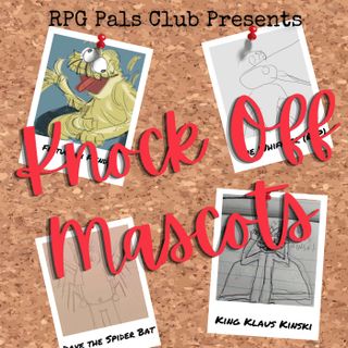 Knock Off Mascots Episode 1 - Delicious Treatability!