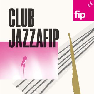 Club Jazzafip du dimanche 21 décembre 2025