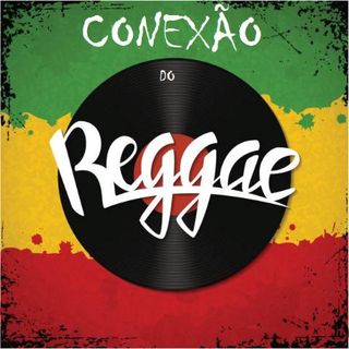 Imagen del artista Conexão do Reggae