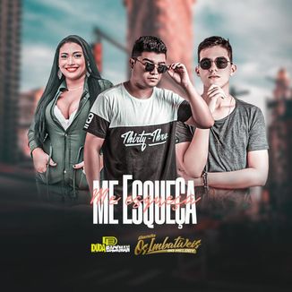 Foto da capa: Me Esqueça