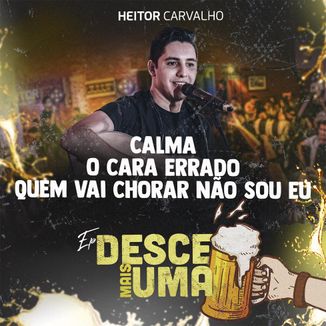 Foto da capa: Calma / O Cara Errado / Quem Vai Chorar Não Sou Eu