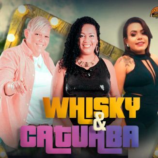 Foto da capa: Ep Verao Whisky e Catuaba
