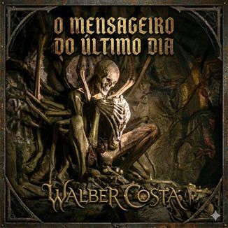 Foto da capa: O Mensageiro do Último Dia