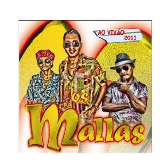 Foto da capa: Os Mallas Ao Vivão