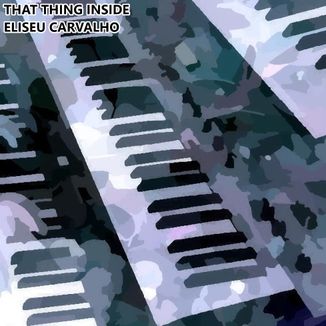 Foto da capa: That Thing Inside