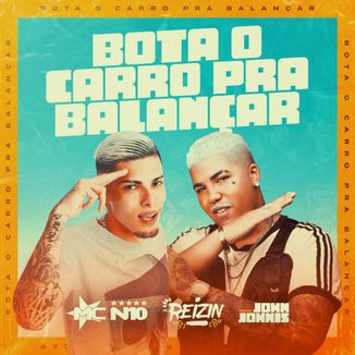 Foto da capa: Bota o Carro Pra Balançar
