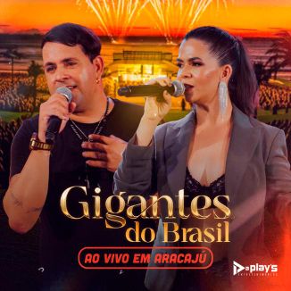Foto da capa: Gigantes do Brasil - Ao Vivo Em Aracaju