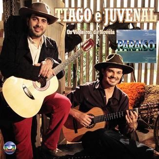 Foto da capa: Yassir Chediak & Rodrigo Sater (Novela Paraíso - Globo)