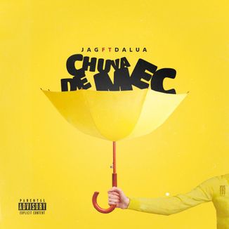 Foto da capa: Chuva de Mec ft. Dalua