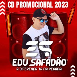 Foto da capa: EDU SAFADÃO 2023 REPERTÓRIO NOVO ATUALIZADO OUÇA AGORA