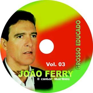 Foto da capa: CD  GROSSO  EDUCADO