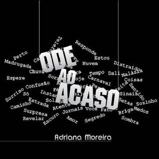 Foto da capa: Ode Ao Acaso
