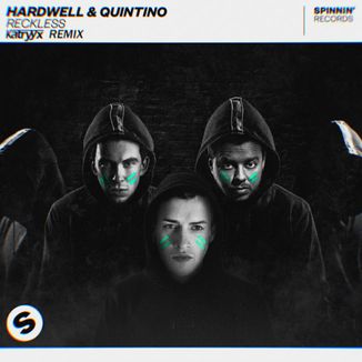 Foto da capa: Reckless (Katryyx Remix)