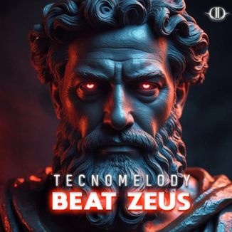 Foto da capa: Zeus (Typebeat) Tecnomelody - Brega Funk - Base - Beat