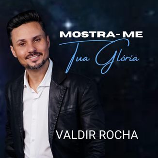 Foto da capa: Mostra-me Tua Glória