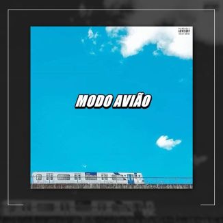 Foto da capa: Modo Avião - Single