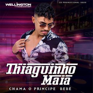 Foto da capa: Thiaguinho Maia - CD Com a Mesma Pessoa - Promocional 2k20
