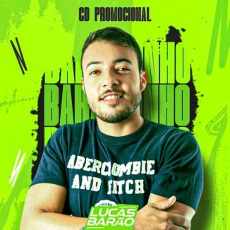 Foto da capa: Lucas Barão - CD PROMOCIONAL