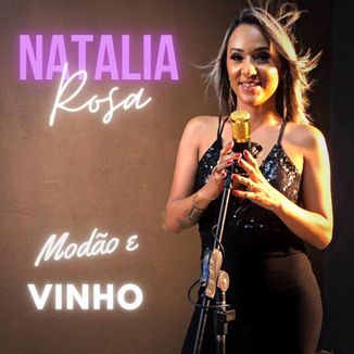 Foto da capa: Modão e Vinho - Natalia Rosa