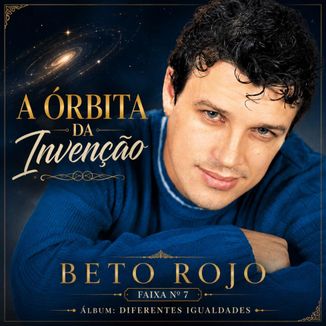 Foto da capa: A Órbita da Invenção