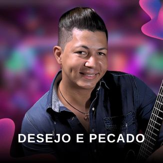 Foto da capa: Desejo E Pecado