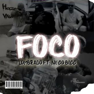 Foto da capa: Foco (Olha a marra que ele ta)
