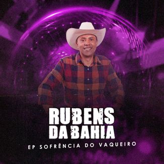 Foto da capa: EP Sofrência do Vaqueiro
