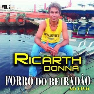 Foto da capa: Forró do Beiradão Vol.2