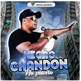 Foto da capa: Negão Chandon No Piseiro