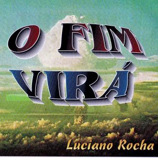 Foto da capa: O Fim Virá