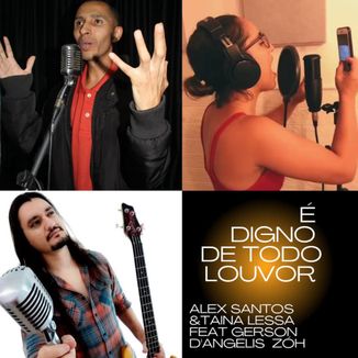 Foto da capa: É Digno De Todo louvor