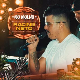 Foto da capa: No Molho - Racine Neto