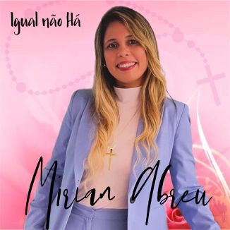 Foto da capa: Mírian Abreu