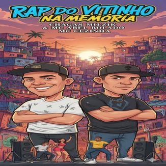 Foto da capa: Rap do Vitinho Na Memória