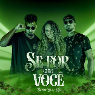 Foto da capa: Se For Com Você