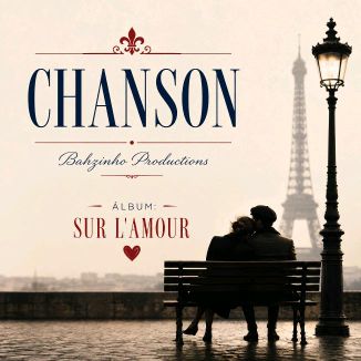 Foto da capa: SUR L'AMOUR - Chanson Française