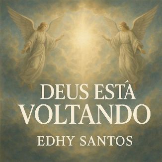 Foto da capa: Deus Está Voltando