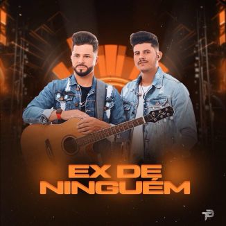 Foto da capa: Ex De Ninguém